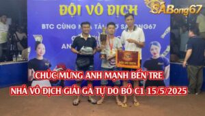 VÔ ĐỊCH GIẢI C1 15/5/2025